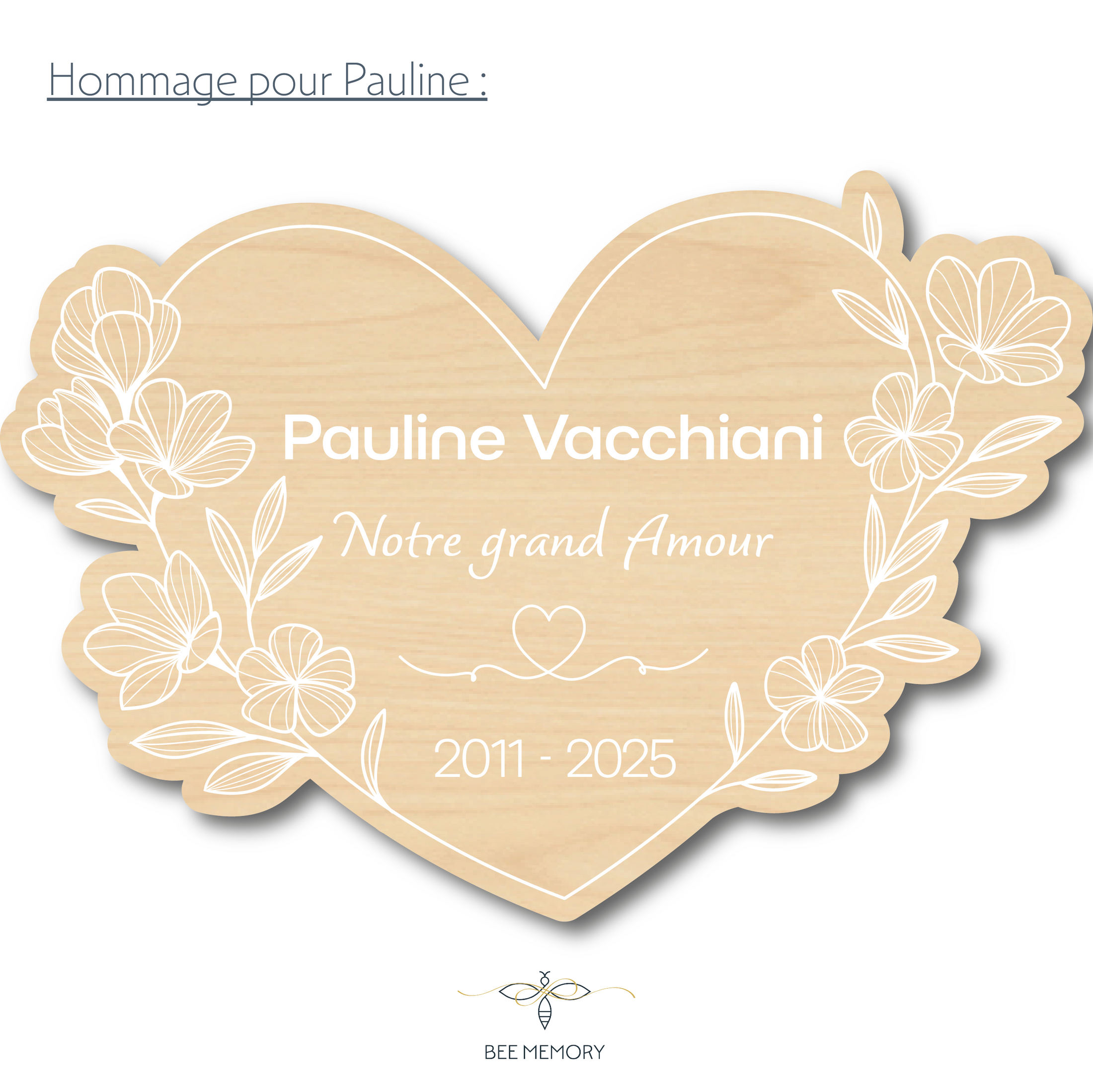 Plaque pour Pauline - Commande Mme Sylvie Rolland